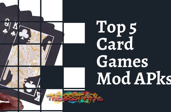 Top 5 Card Games Mod APks