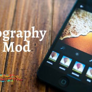 Top 5 Photography APPS Mod APks